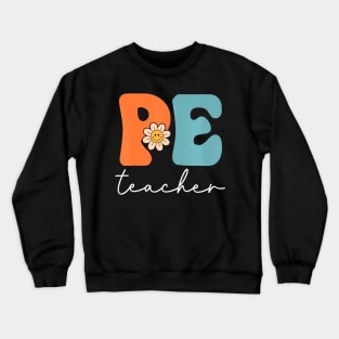 Pe Teacher Team Retro Groovy First Day Of School Crewneck Sweatshirt